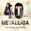 40 Jahre Metallica