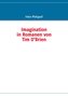 Imagination in Romanen von Tim O¿Brien