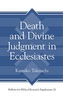 Death and Divine Judgment in Ecclesiastes