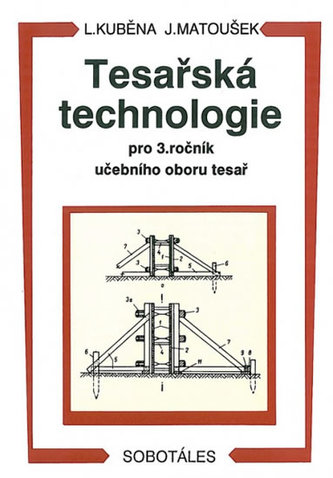 Tesařská technologie pro 3. ročník SOU