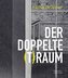 Sabine Groschup - DER DOPPELTE (T)RAUM