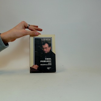 Úhel pohledu aneb všechno je jinak