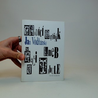 Chodící papiňák aneb Řeči u tabule