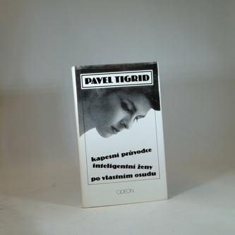 Kapesní průvodce inteligentní ženy po vlastním osudu