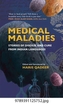 Medical Maladies: