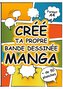 Crée Ta Propre Bande Dessinée Manga