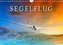 Segelflug, ein Stück Freiheit (Wandkalender 2023 DIN A4 quer)