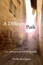 A Different Path