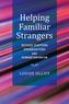 Helping Familiar Strangers