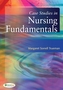 Case Studies in Nursing Fundamentals 1e