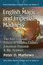 English Magic and Imperial Madness