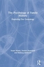 The Psychology of Family History