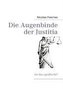Die Augenbinde der Justitia