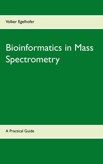 Bioinformatics in Mass Spectrometry