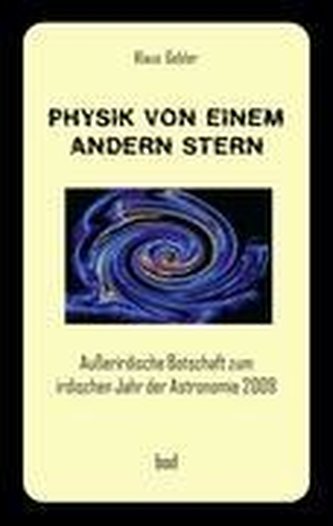 Physik von einem andern Stern