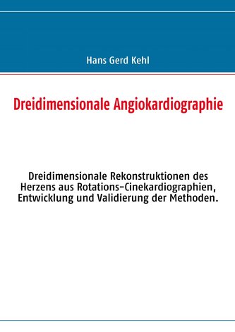 Dreidimensionale Angiokardiographie