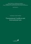 Transnational Conflicts and International Law