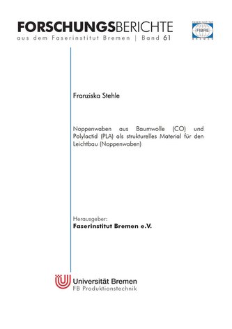 Noppenwaben aus Baumwolle (CO) und Polylactid (PLA) als strukturelles Material für den Leichtbau (Noppenwaben)