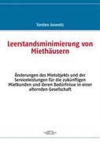 Leerstandsminimierung von Miethäusern