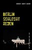 Berlin schlechtreden