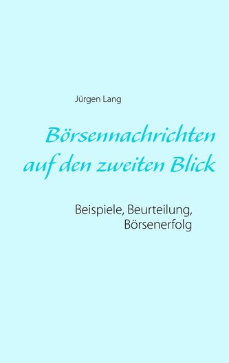 Börsennachrichten auf den zweiten Blick