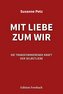 Mit Liebe zum Wir