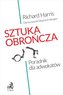 Sztuka obrończa. Poradnik dla adwokatów