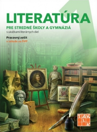 Literatúra 1 - pre SŠ a gymnáziá PZ