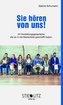 Sie hören von uns!