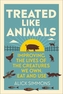 Treated Like Animals