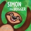 Simon the Hugger