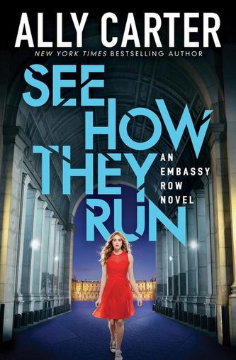 See How They Run (Embassy Row, Book 2): Volume 2