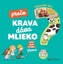 Vysvetli mi, prečo krava dáva mlieko? Moje prvé otázky o farme