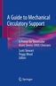 A Guide to Mechanical Circulatory Support