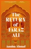The Return of Faraz Ali