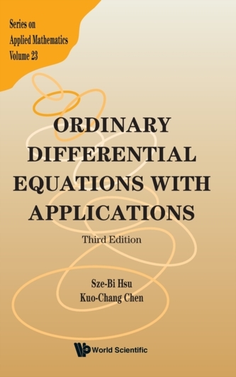 Ordinary Differential Equations With Applications (Third Edition)