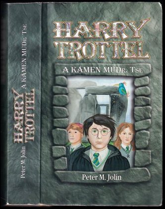 Harry Trottel a Kámen Mudr. TSE