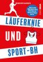 Läuferknie und Sport-BH