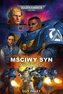 Mściwy syn. Ognisty Brzask. Tom 1
