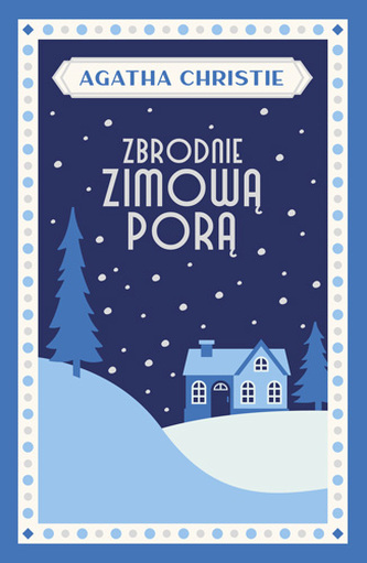 Zbrodnie zimową porą wyd. specjalne Zbrodnie zimową porą wyd. specjalne