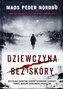 Dziewczyna bez skóry wyd. kieszonkowe