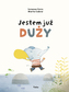 Jestem już duży