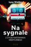 Na sygnale. Z życia ratownika medycznego wyd. kieszonkowe