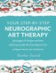 Your Step-by-Step Neurographic Art Therapy