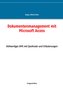 Dokumentenmanagement mit Microsoft Access