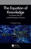 The Equation of Knowledge