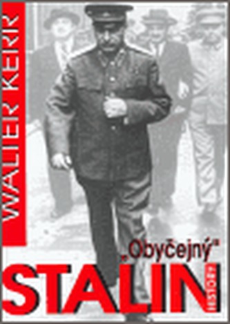 Obyčejný Stalin Obyčejný Stalin