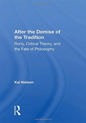 After The Demise Of The Tradition