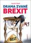 Drama zvané brexit