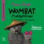 Wombat Maksymilian i rodzina w tarapatach audio.